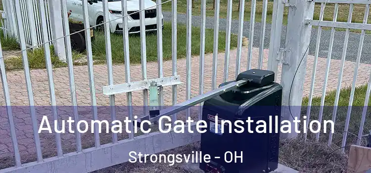 Automatic Gate Installation Strongsville - OH