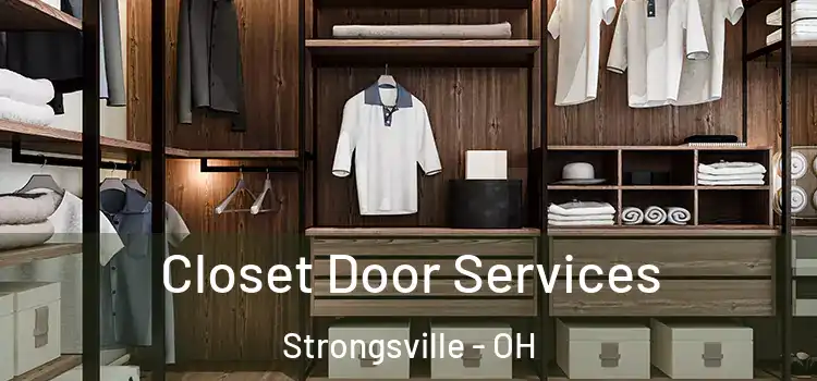 Closet Door Services Strongsville - OH