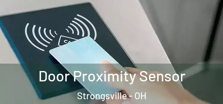 Door Proximity Sensor Strongsville - OH