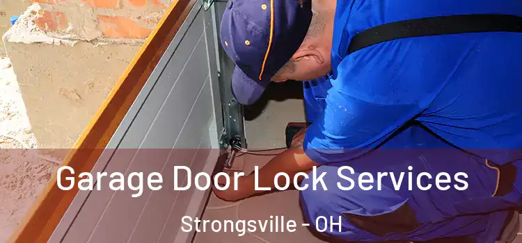 Garage Door Lock Services Strongsville - OH